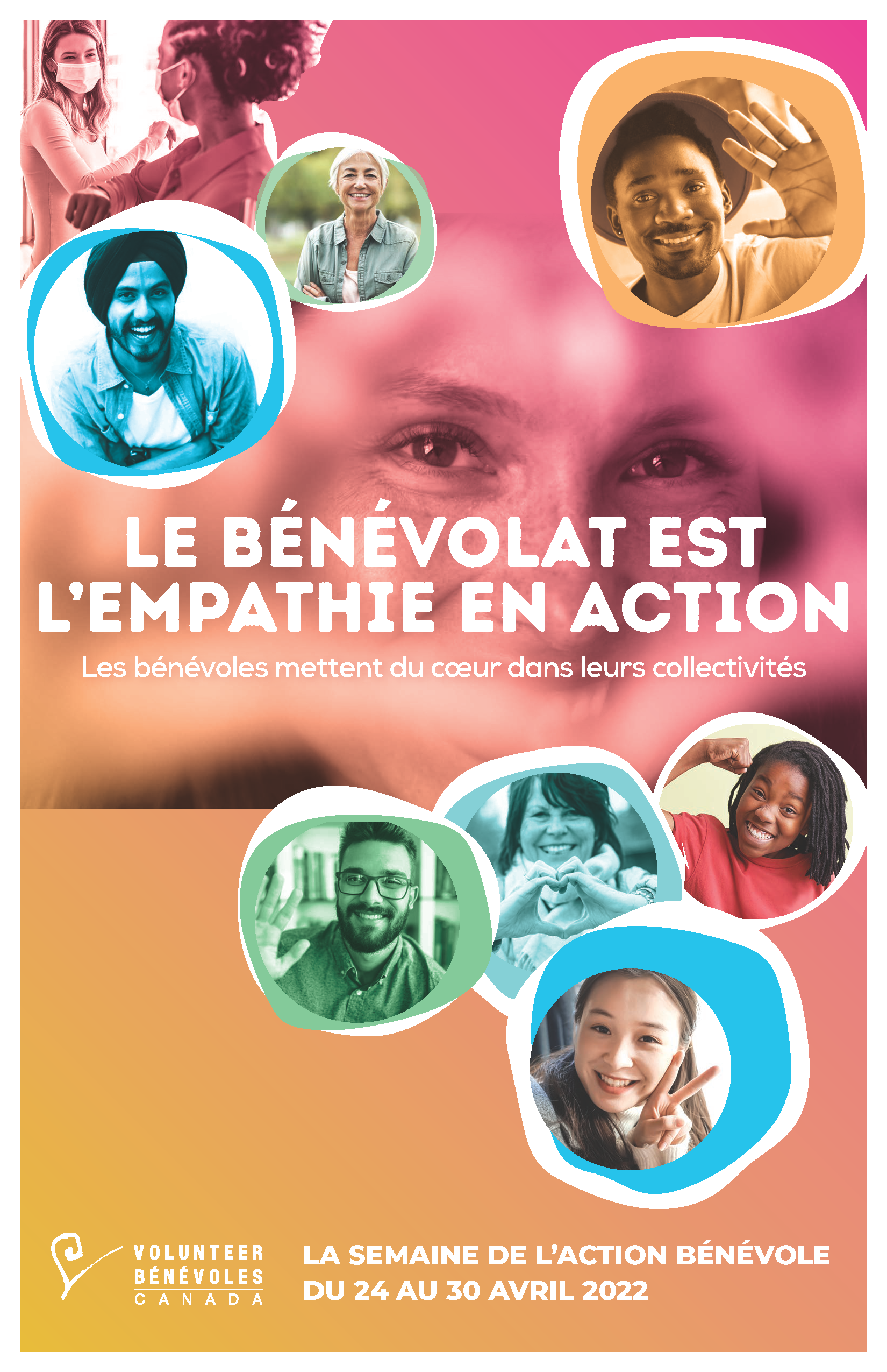 Le thème de l’édition 2022 de la Semaine de l’action bénévole Le bénévolat est l'empathie en action: images of individuals smiling